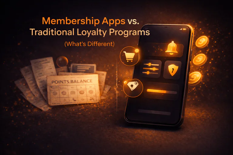Membership apps vs. traditional loyalty programs (what’s different)